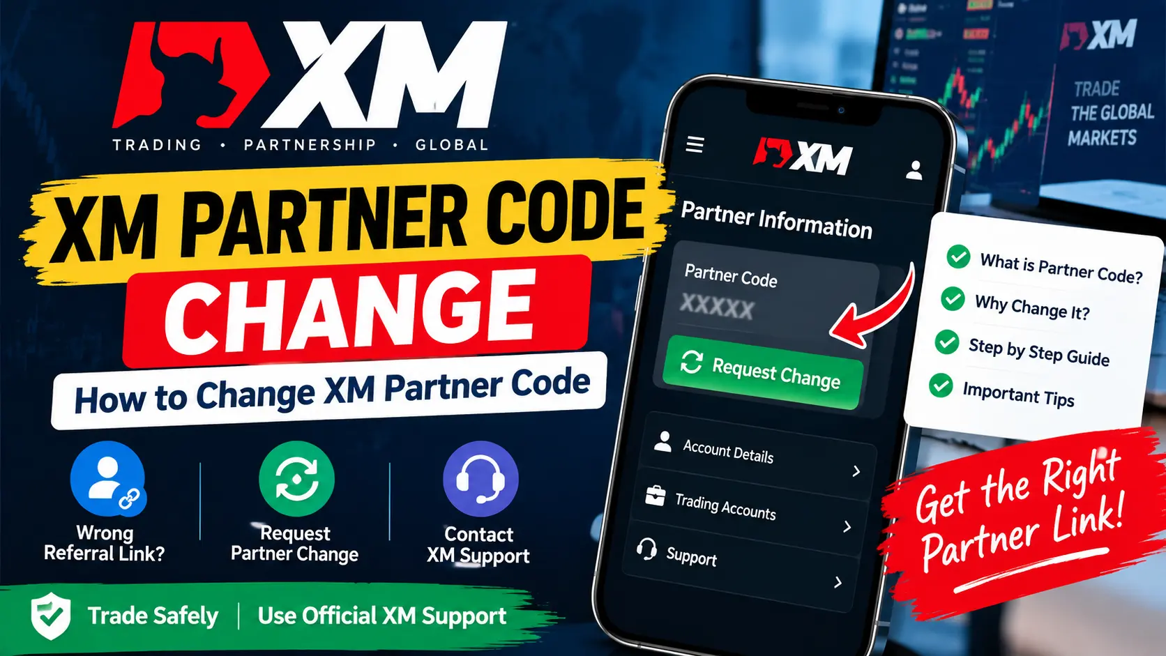 XM Partner Code Change