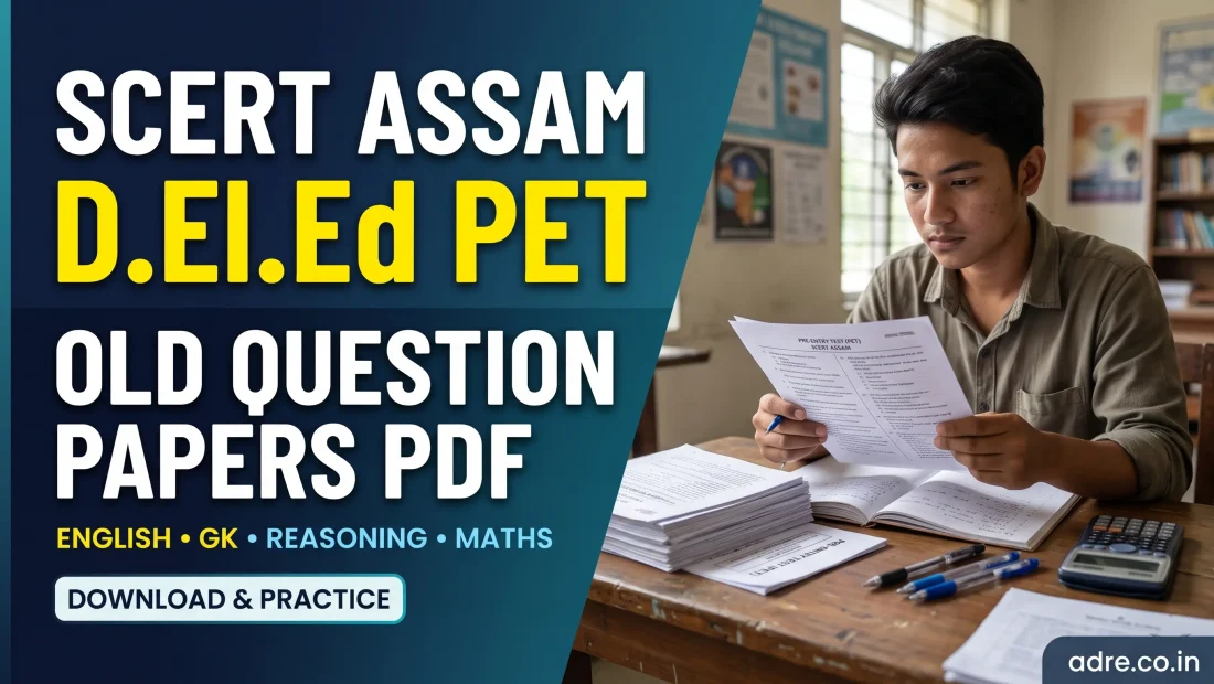 SCERT Assam D.El.Ed PET Old Question Papers