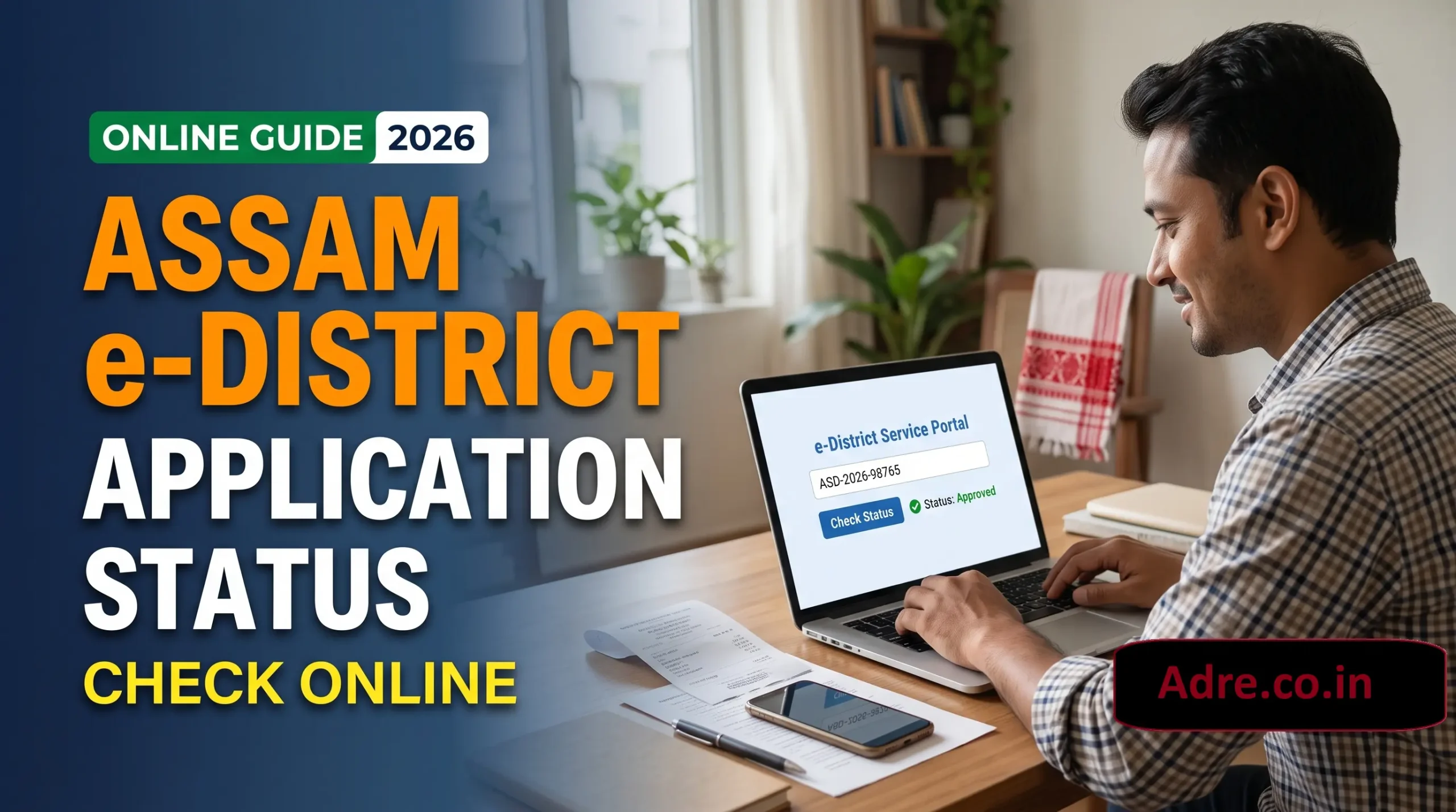 Assam e District Application Status Check